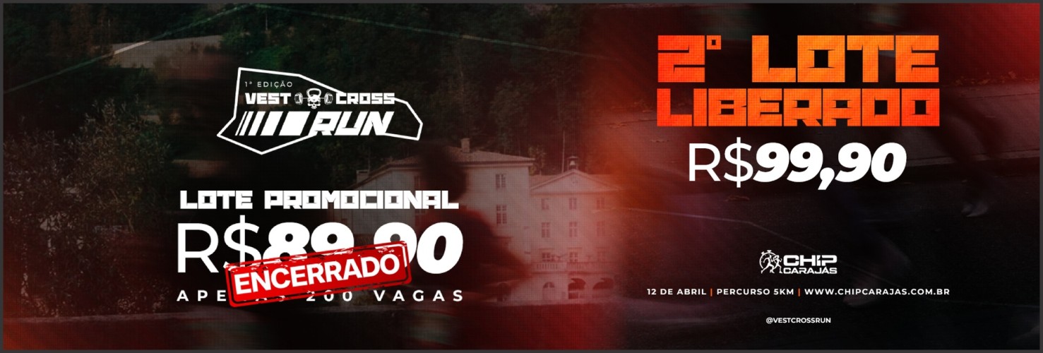 1ª CORRIDA VEST CROSS RUN