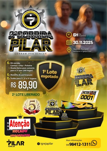 2ª CORRIDA PILAR - CORRAM PRA VENCER