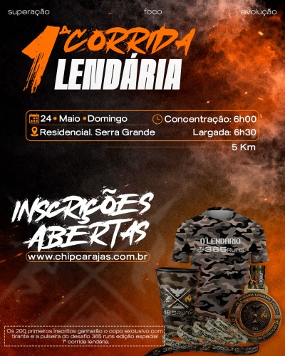 1ª CORRIDA LENDÁRIA