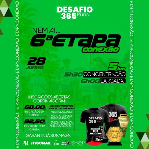Desafio 365 Runs - 6ª Etapa
